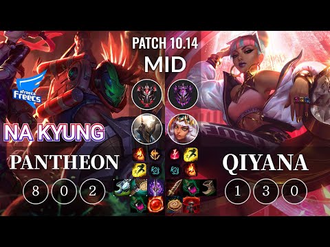 AF Na Kyung Pantheon vs Qiyana Mid - KR Patch 10.14
