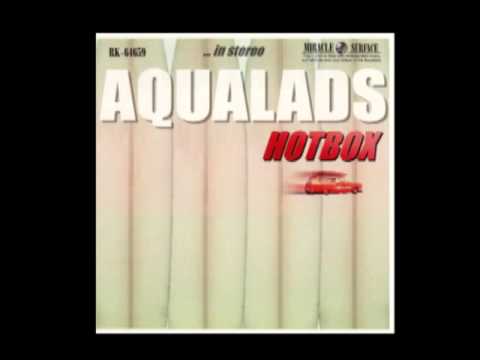 Aqualads‎– Hotbox [Full Album]