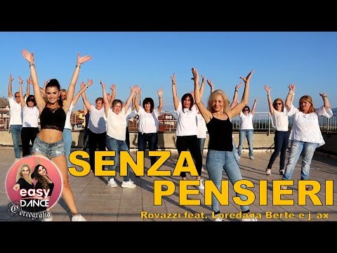 SENZA PENSIERI || fabio Rovazzi feat. Loredana Bertè e j-ax || ballo di gruppo || easydance coreo
