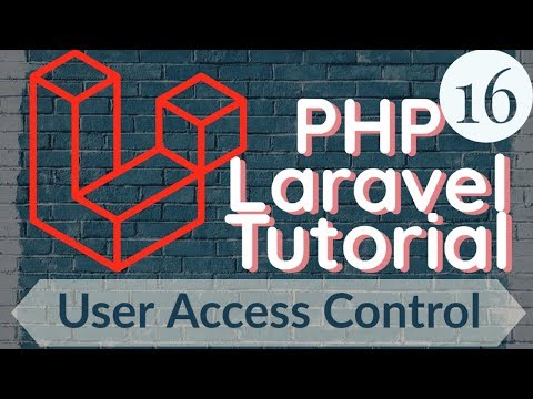 PHP Laravel Tutorial for Beginners 16 How to Add User Access Control