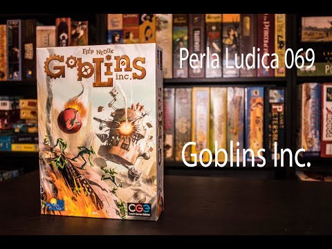 Perla Ludica 069 - Goblins Inc.