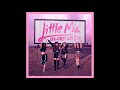 Little Mix - No More Sad Songs (Audio) ft. Machine Gun Kelly