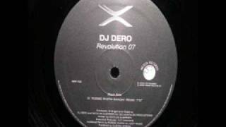DJ Dero - Revolution 07 (Robbie Rivera's Bangin' Remix)