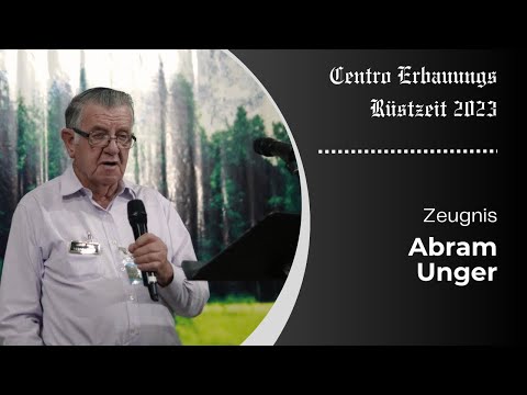 Centro Erbauungs Rüstzeit 2023 Zeugnis - Abram Unger