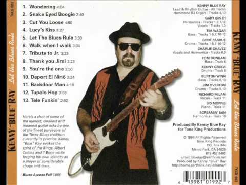 Kenny Blue Ray - Let The Blues Rule