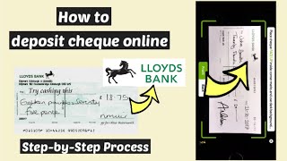 Cheque deposit in Lloyds Bank online | Add Cheque Lloyds Bank | Withdrawal Cheque Lloyds Net Banking