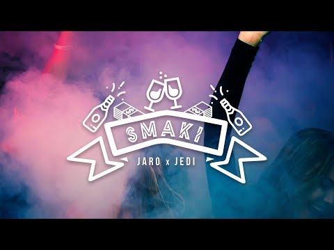 JARO X JEDI - SMAKI (OFFICIAL VIDEO)