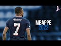 Kylian Mbappe 2022 ● Skills & Goals - HD 🔵 🔴 🇫🇷