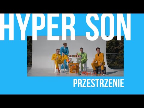Hyper Son - Przestrzenie (Lyric Video)