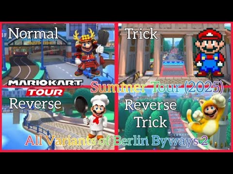 All Variants of Berlin Byways 2 (with Any Mario Only)  |  Mario Kart Tour  |  Summer Tour (2025)
