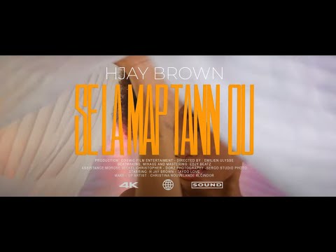 H JAY BROWN  - SE LA MAP TANN OU (OFFICIAL VIDEO)