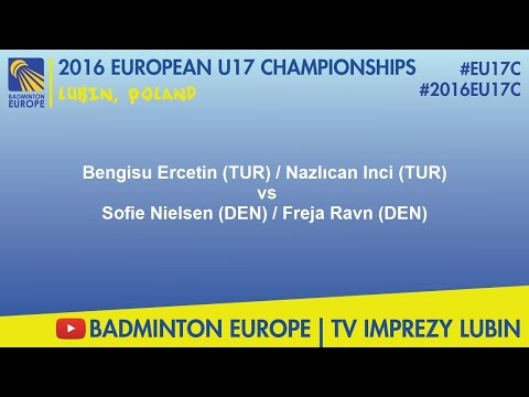 #2016EU17C Lubin-SF wd - Bengisu Ercetin & Nazlıcan Inci VS Sofie Nielsen & Freja Ravn