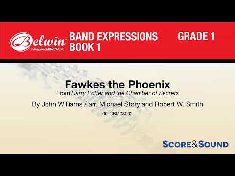 Fawkes the Phoenix, arr. Michael Story and Robert W. Smith – Score & Sound