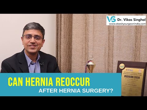 Recurring Hernia| What causes hernia recurrence?| Dr Vikas Singhal.