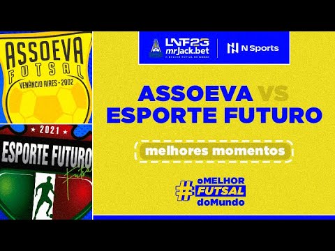 ASSOEVA 3 X 3 ESPORTE FUTURO | MELHORES MOMENTOS | LNF 2023 | NSPORTS