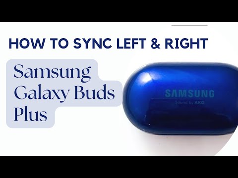 how to sync or Pair different left and right samsung galaxy bud plus - Fix