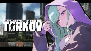 【 Escape from Tarkov 】Lv32~ そろそろ向き合うタルコフシューターYB【ぶいすぽ/八雲べに】
