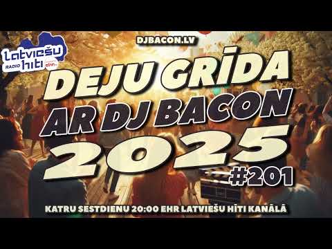 Deju Grīda 201 (24.05.2025)