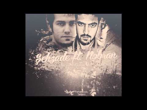 Şehzade ft. Nobran - Sustuğum Kadar Yoksulum