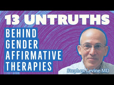 Dr. Stephen Levine: 13 onwaarheden achter genderbevestigende therapieën voor kinderen