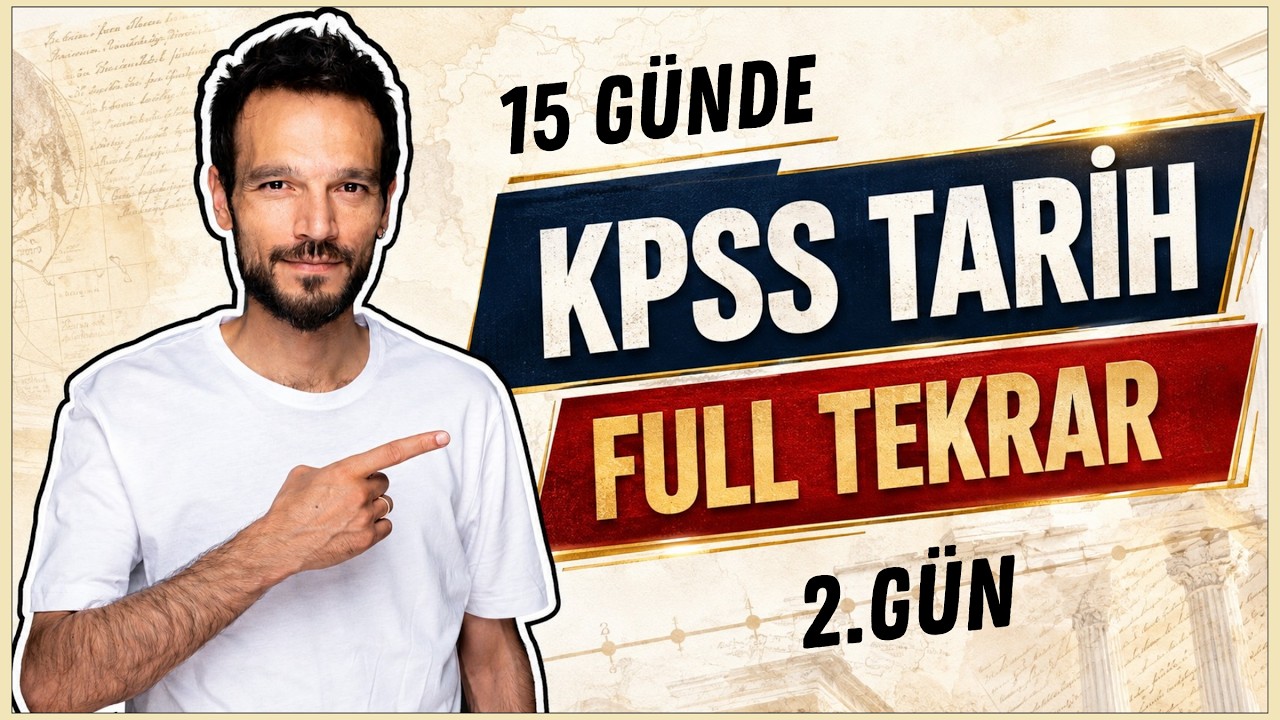 2. Gün / İlk Türk İslam Devletleri - 15 Günde KPSS Tarih Full Tekrar -