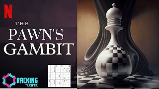 The Pawn's Gambit