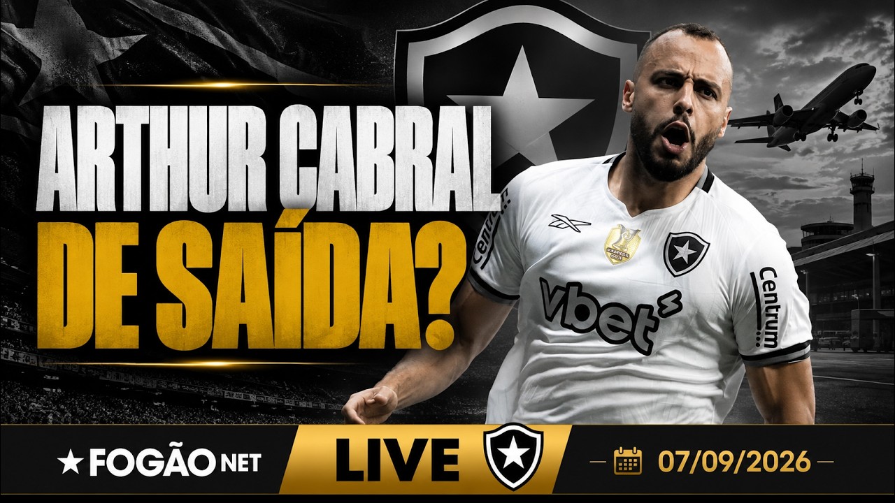 LIVE | Botafogo recebe proposta por Arthur Cabral; Bellão ganha tempo extra