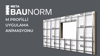 BAUNORM Fibercement - M Profilli Uygulama Animasyonu