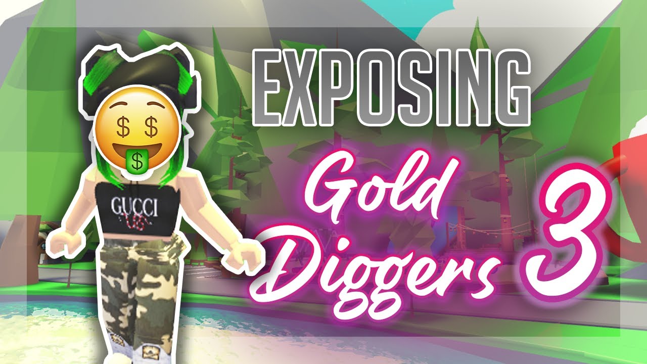 Exposing Gold Diggers Part #3 (Roblox)
