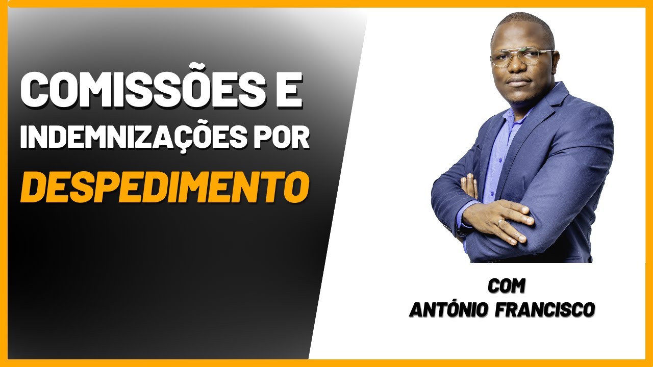 COMISSÕES E INDEMNIZAÇÕES POR DESPEDIMENTO.#Contabilidadeangolanaonline#