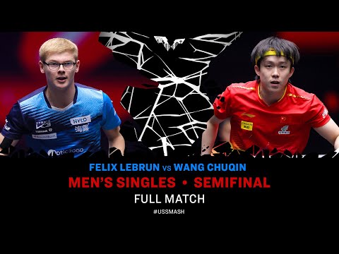 FULL MATCH | Felix Lebrun vs Wang Chuqin | MS SF | #USSMASH 2025