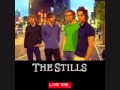 The Stills - Yesterday Never Tomorrows (Live 105)