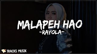 Download lagu Rayola - Malapeh Hao (Lirik Lagu) Lapuaknyo dahan nan mati Salapuak cinto ka badan diri mp3