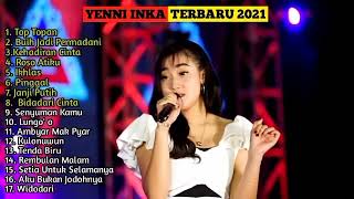 Download lagu YENI INKA TOP TOPAN FULL ALBUM BARU 2021 mp3