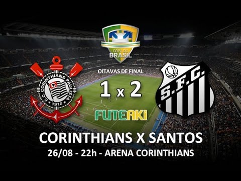 Melhores momentos  Corinthians 1 x 2 Santos pelas oitavas de final da Copa do Brasil