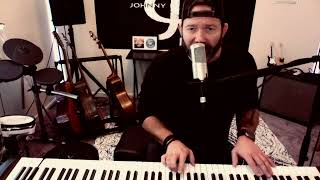 It’s Only Love - Rob Thomas (of Matchbox Twenty) -1st Piano Cover attempt by Johnny Chase-