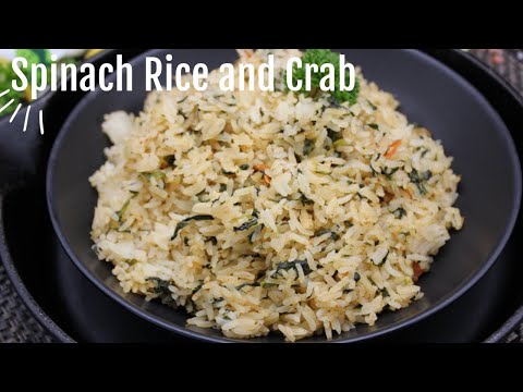 How To Make Spinach Rice And Crab Meat | One Pot Rice And Crab Recipe | Episode 330