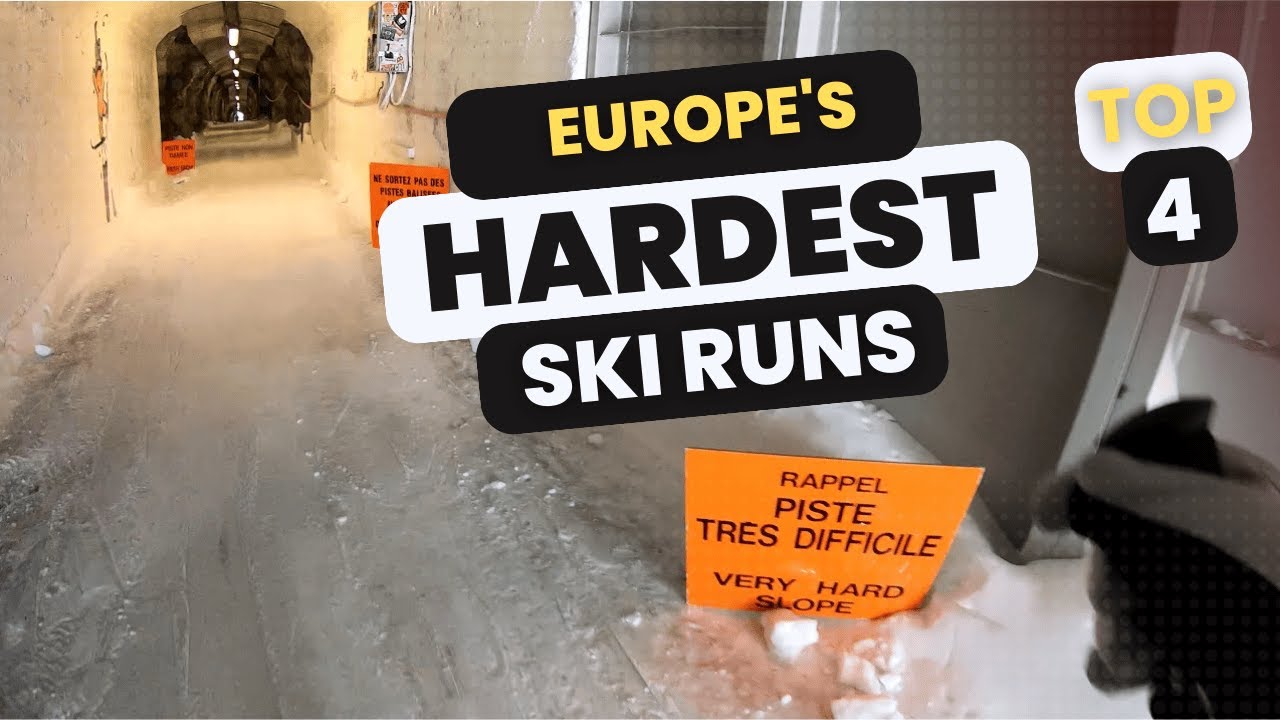 Europe’s Four Most Extreme Ski runs!