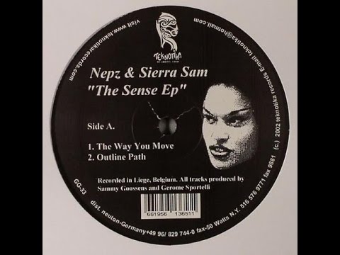 Nepz & Sierra Sam - The Way You Move