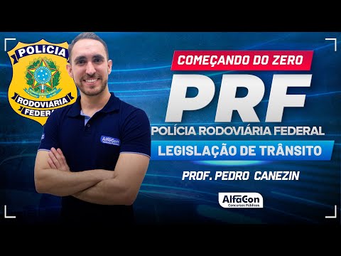 Concurso PRF 2024 - Legislação de Trânsito - Curso de exercícios - AlfaCon