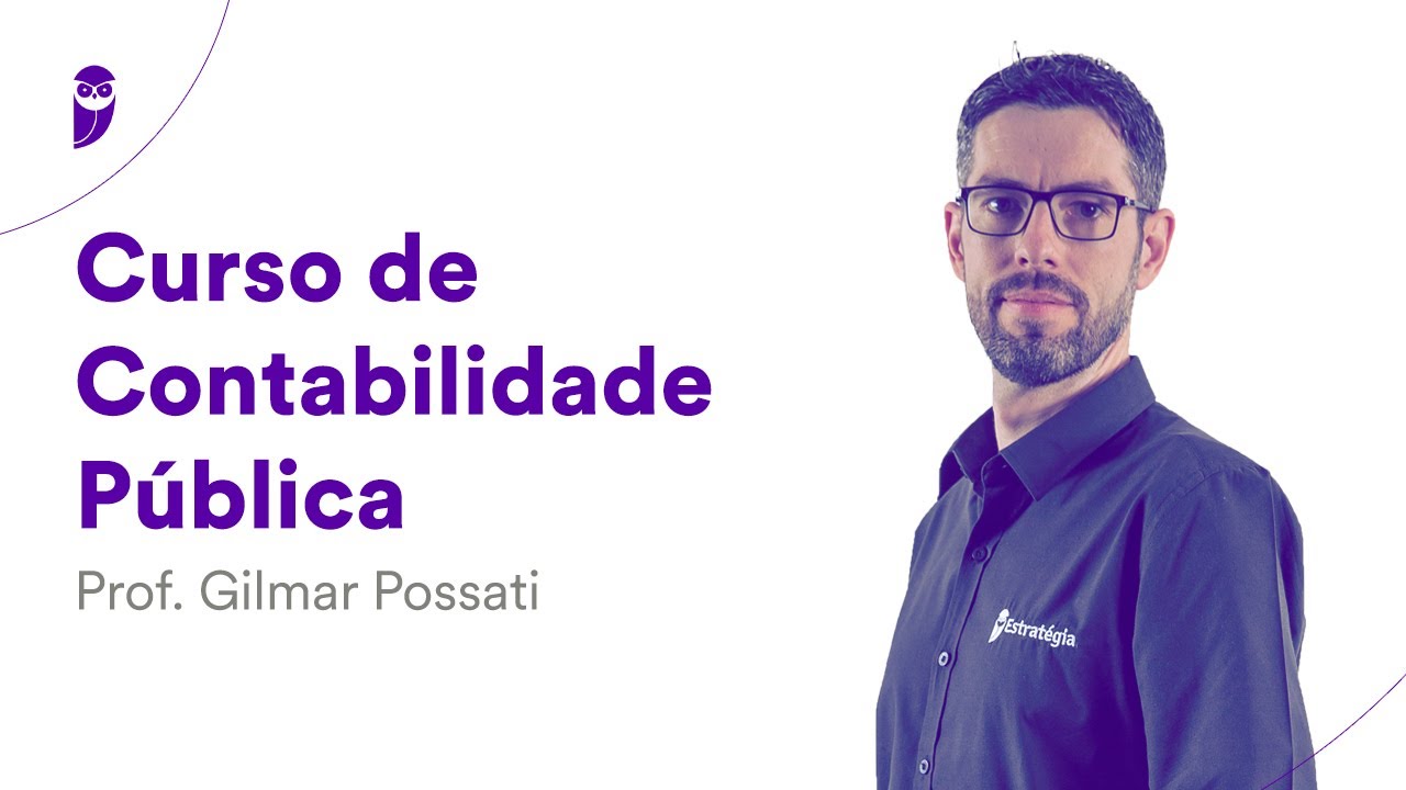 Curso de Contabilidade Pública - Prof. Gilmar Possati