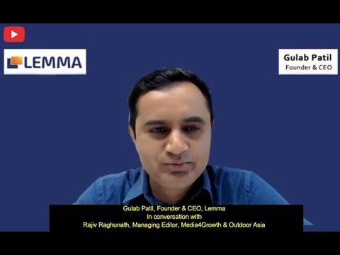 Programmatic is connecting DOOH to mainstream media ecosystem: Gulab Patil, Founder & CEO of Lemma