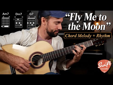 "Fly Me to the Moon" - Jazz Chord Melody & Rhythm Guitar Lesson