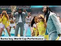 Burna boy Scatter Everywhere with World Cup Performance with Shakira and Davido Paved the Way