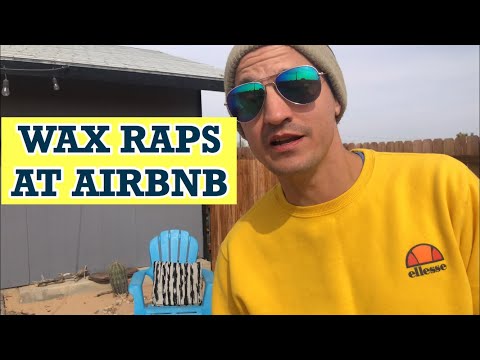 WAX Casually Spits 64 Bars at the Airbnb