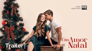 Um Amor de Natal | Trailer | Legendado (Brasil) (FHD)