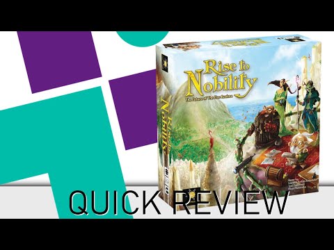 Quick Review of Rise to Nobility