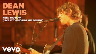 Dean Lewis - Need You Now (Live At The Forum, Melbourne)