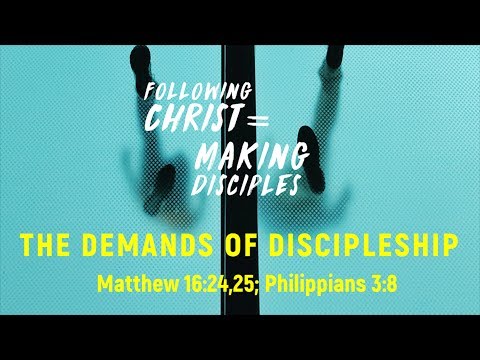 The Demands Of Discipleship - Pr Alex Tan