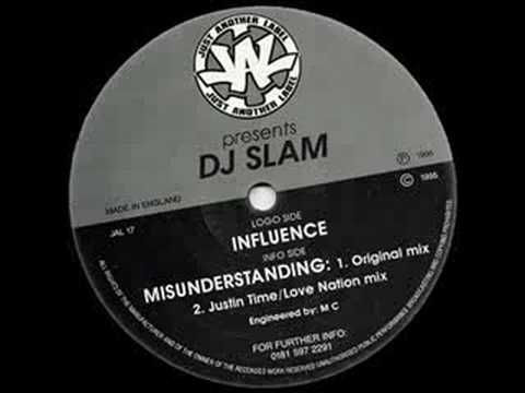 DJ Slam - Influence